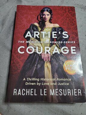 Artie's Courage: A Thrilling Historical Romance Driven by Love and Justice